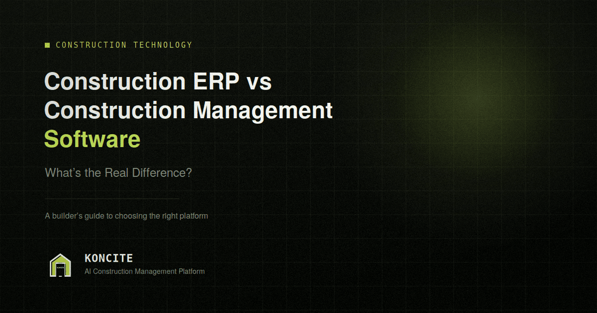 Understanding Construction ERP vs Management Software